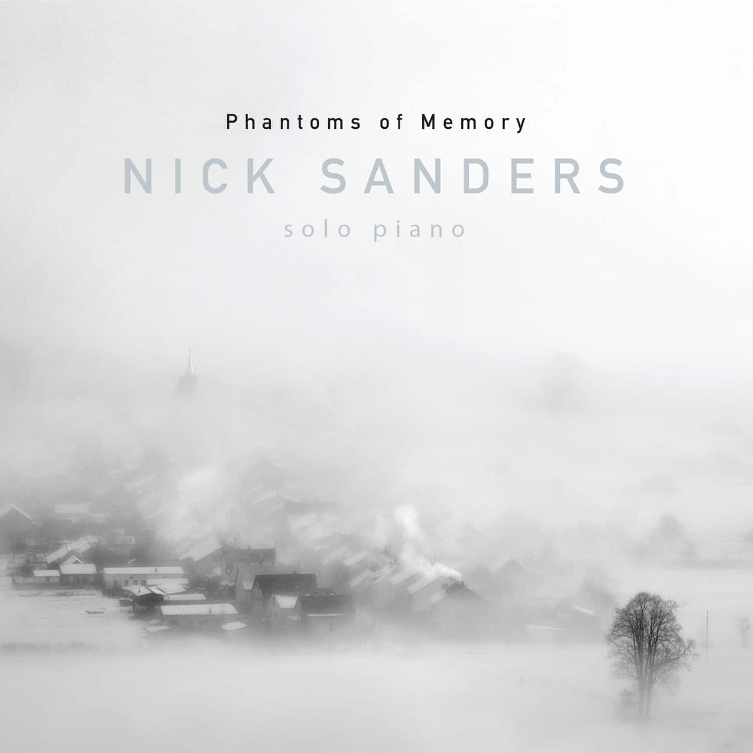 Nick Sanders - Phamtoms of Memory   - COMPACT DISCS [CD] price history on PriceWatchPro