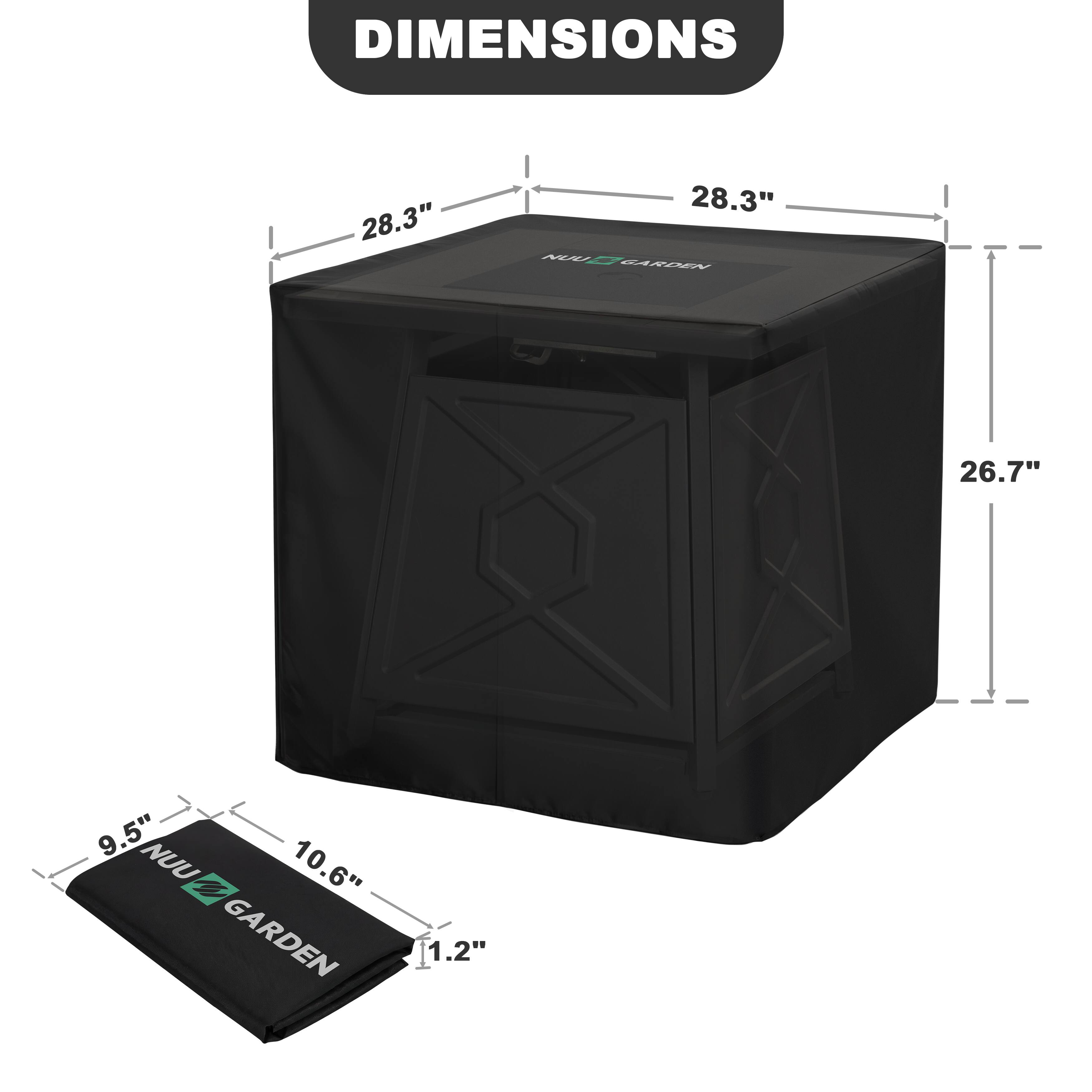 DIMENSIONS
28.3"
28.3" NUU GARDEN
26.7"
9.5" NUU 10.6" GARDEN
1.2"