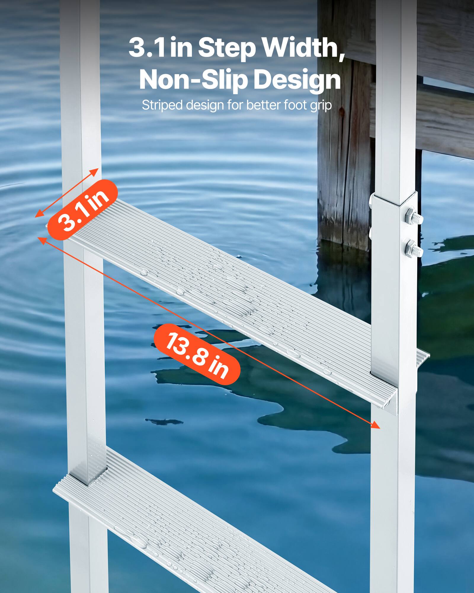 3.1 in Step Width, Non-Slip Design  
Striped design for better foot grip  
3.1 in  
13.8 in
