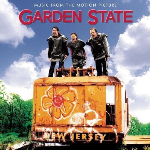 MUSIC FROM THE MOTION PICTURE  
GARDEN STATE  
NEW JERSEY