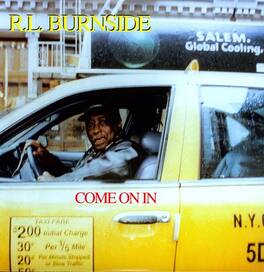 R.L. Burnside - Come on in - VINYL LP