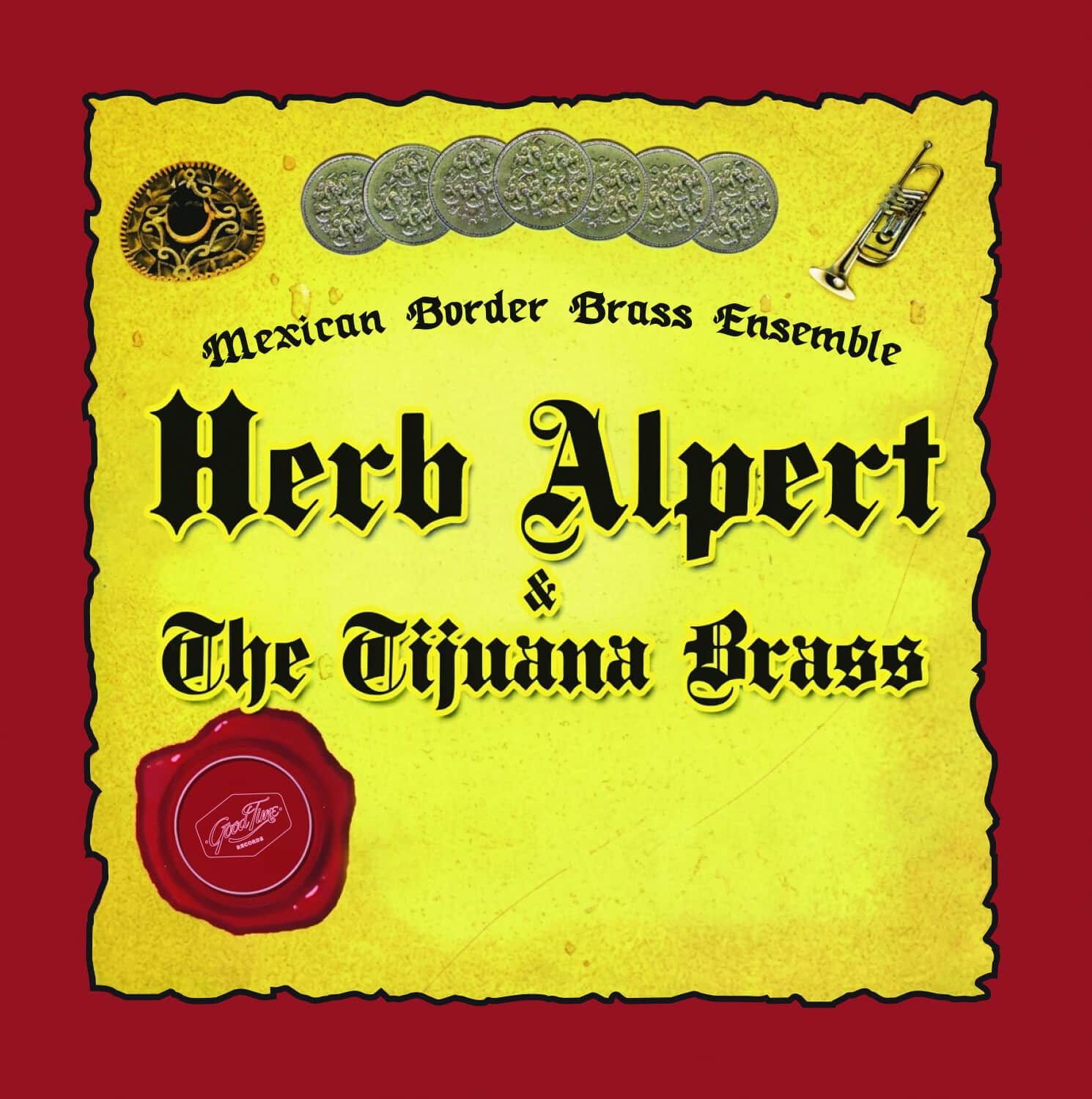 Mexican Border Brass Ensemble - Music of Herb Alpert & The Tijuana Brass   - COMPACT DISCS [CD] price history on PriceWatchPro