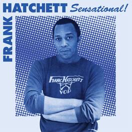 Frank Hatchett - Sensational - VINYL LP
