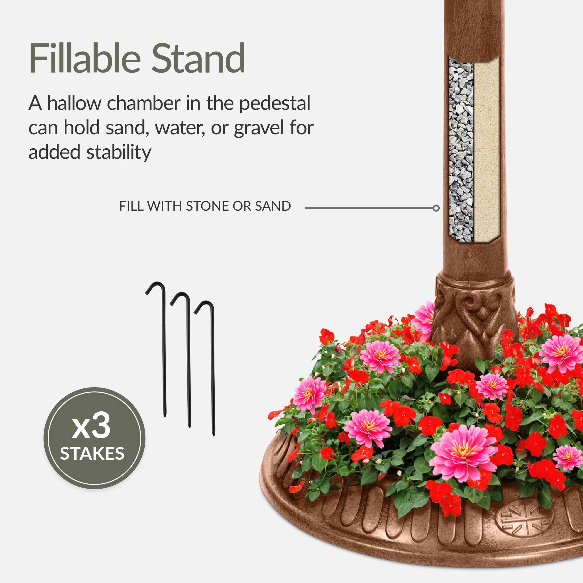 Fillable Stand

A hollow chamber in the pedestal can hold sand, water, or gravel for added stability

FILL WITH STONE OR SAND

x3 STAKES