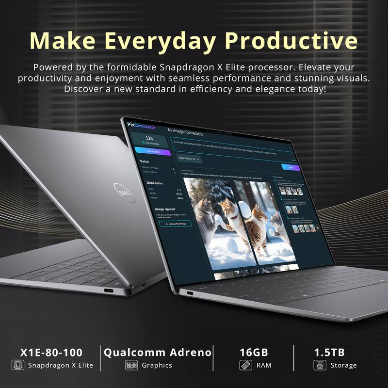 Make Everyday Productive

Powered by the formidable Snapdragon X Elite processor. Elevate your productivity and enjoyment with seamless performance and stunning visuals. Discover a new standard in efficiency and elegance today!

PixGenerator 125 F  
Batch Al lmage Generator na syndered - - 1 Men - - - - - - f - - f - - - . - . DALLI Dimencion Bale - 11 - - Image Uploed L - - - X1E-80-100 Qualcomm Adreno Snapdragon x Elite Graphics 16GB RAM 1.5TB d Storage

X1E-80-100  
Snapdragon X Elite

Qualcomm Adreno  
Graphics

16GB  
RAM

1.5TB  
Storage