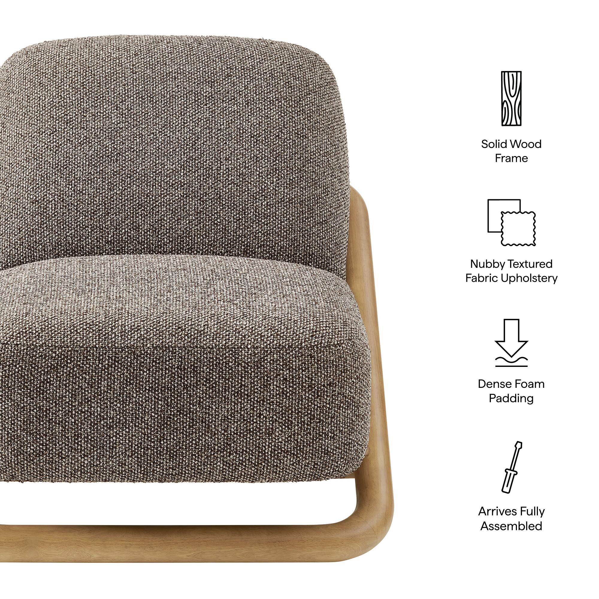 Solid Wood Frame  
Nubby Textured Fabric Upholstery  
Dense Foam Padding  
Arrives Fully Assembled
