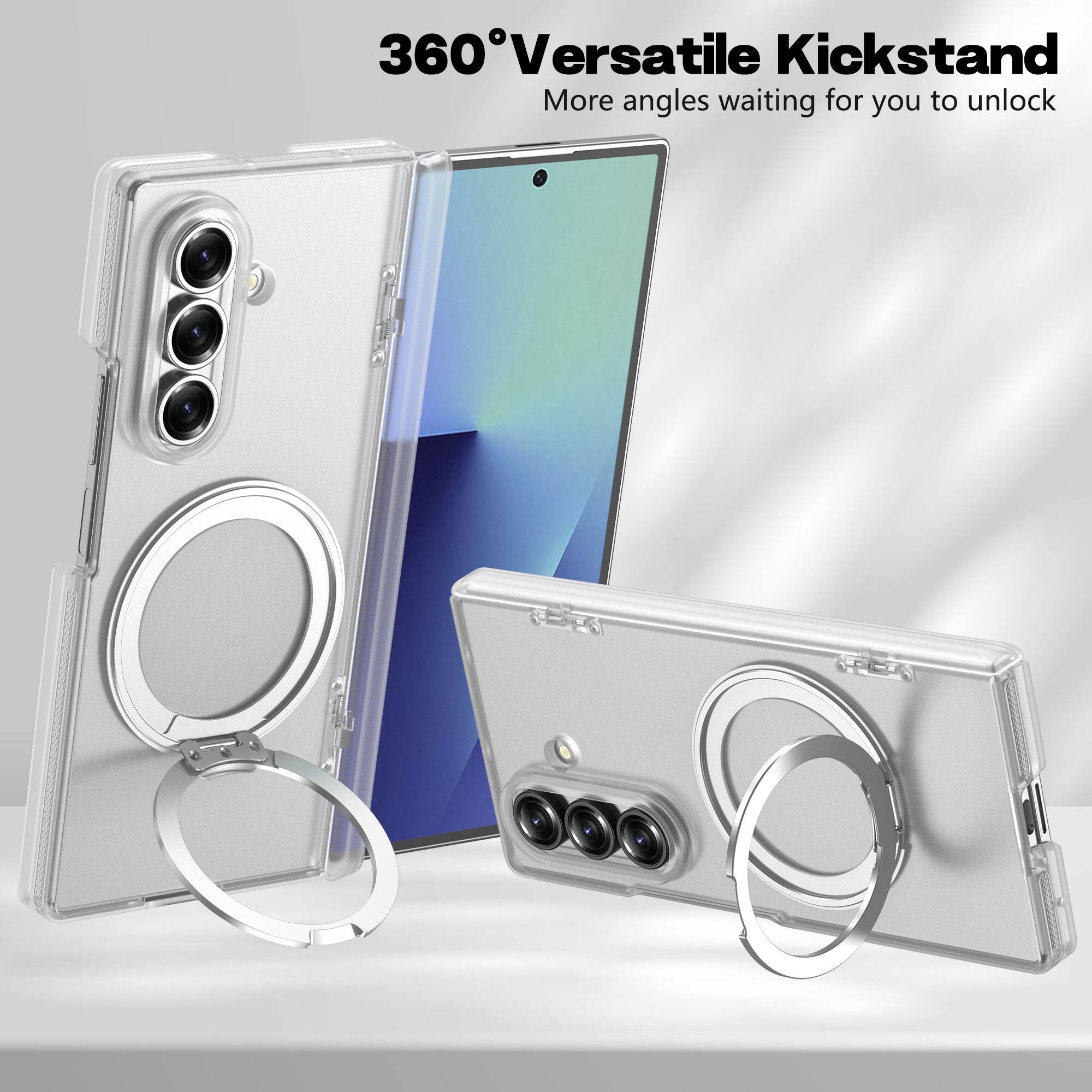360° Versatile Kickstand  
More angles waiting for you to unlock