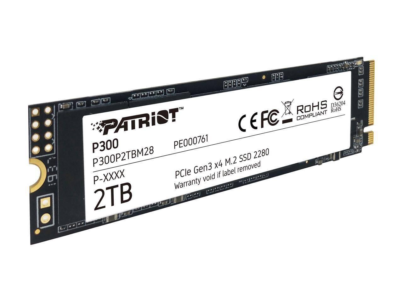 PATRIOT  
P300  
P300P2TBM28  
PE000761  
P-XXXX  
2TB  

PCle Gen3 x4 M.2 SSD 2280  
Warranty void if label removed  

ROHS COMPLIANT  
CEFC  
D36204  
RoHS