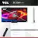 TCL 65" Class (64.5" diag.) QM7K Series I 65QM7K 64.5" Cof Stolle COMMISSIONER "THE DUKE" NFL Wilson 34.20" 32.70" Pediestal Width 15.20" 56.80" 2.20 14.50" . Dimensions: What's in the Box: - - . - - TV with Stand: 56.80" x 34.20" x 14.50" TV without Stand: 56.80" x 32.70" x 2.20" TCL TV with Google TV TV Stand Power Cable TV Remote + Batteries Quick Start Guide Features and specifications subject to change. Actual remote has pre-set channel buttons. Channels can vary by country.