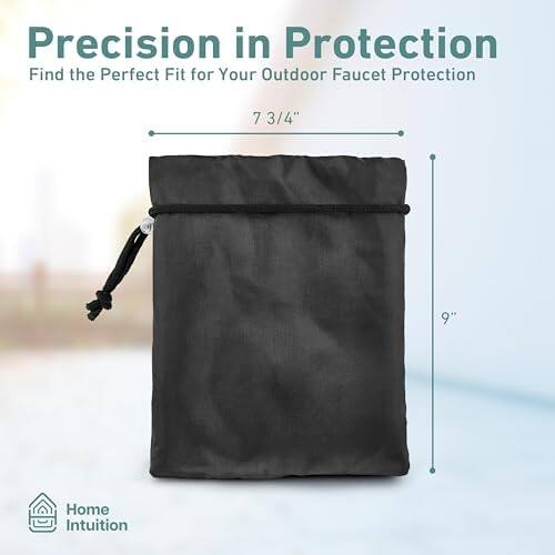 Precision in Protection  
Find the Perfect Fit for Your Outdoor Faucet Protection  
7 3/4"  
9"  
Home Intuition