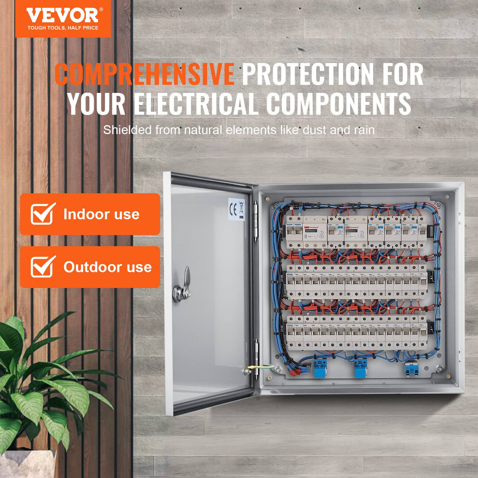 VEVOR TOUGH TOOLS, HALF PRICE

COMPREHENSIVE PROTECTION FOR YOUR ELECTRICAL COMPONENTS

Shielded from natural elements like dust and rain

Indoor use

Outdoor use