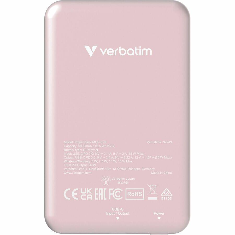 Model: Power pack MCP-5PK  
Verbatim#: 32243  
Capacity: 5000mAh / 18.5 Wh / 3.7 V  
Battery type: Li-Polymer  
Input: USB-C PD 3.0: 5V - 2.4A, 9V - 2A (18W Max.)  
Output: USB-C PD 3.0: 5V - 2.4A, 9V - 2.22A, 12V - 1.67A (20W Max.)  
Wireless Charging: 5W, 7.5W, 10W, 15W Max.  
Total PD Output: 20W  
Verbatim GmbH, Düsseldorf Str. 13, 65760 Eschborn, Germany  
www.verbatim.com  
Made in China  
Verbatim Japan  
CE, UK, CA, EAC, FC, RoHS  
E1703  
USB-C Input / Output Power