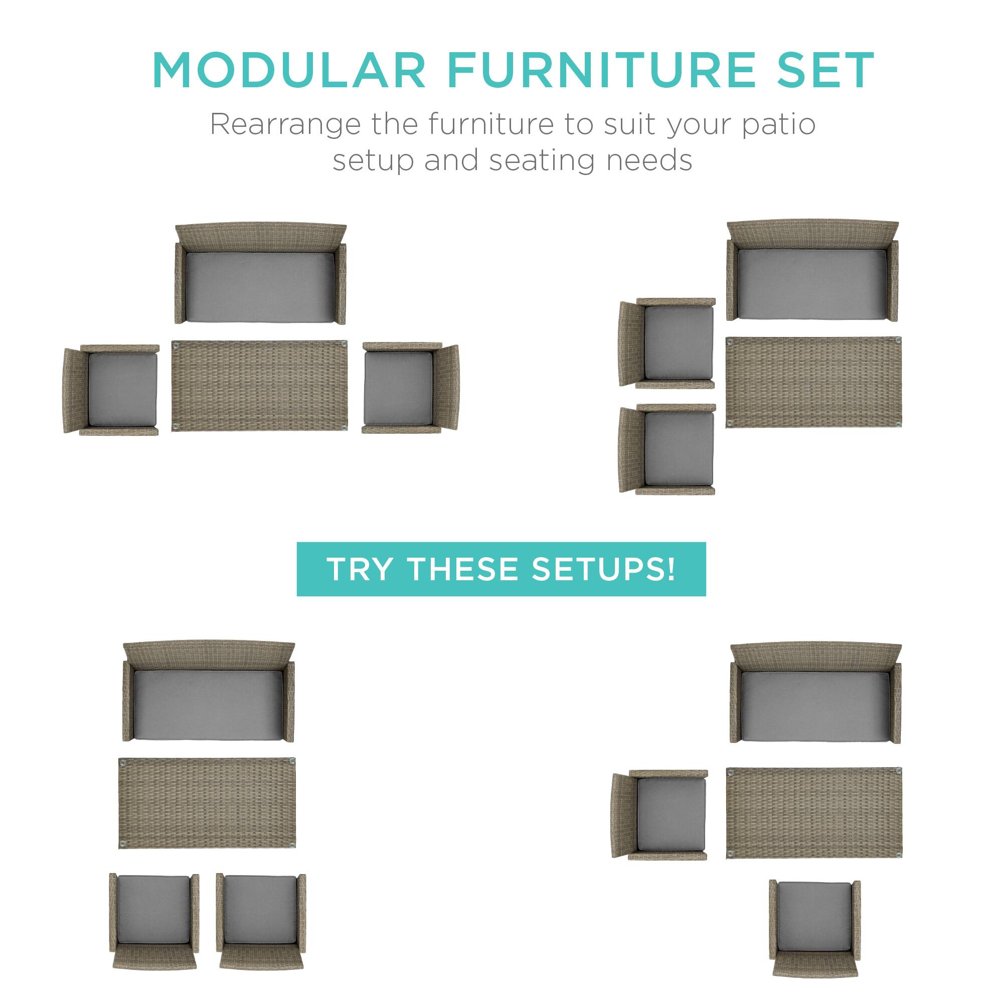 MODULAR FURNITURE SET  
Rearrange the furniture to suit your patio setup and seating needs  

TRY THESE SETUPS!