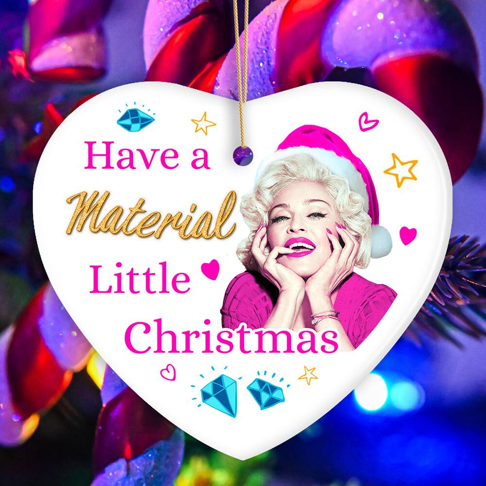 Have a Material Little Christmas