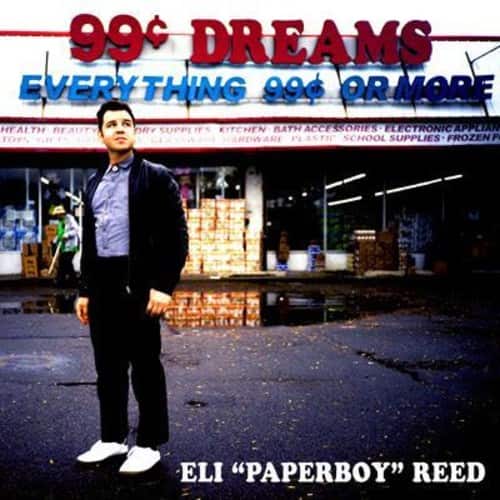 Eli Reed Paperboy - 99 Cent Dreams   - VINYL LP price history on PriceWatchPro