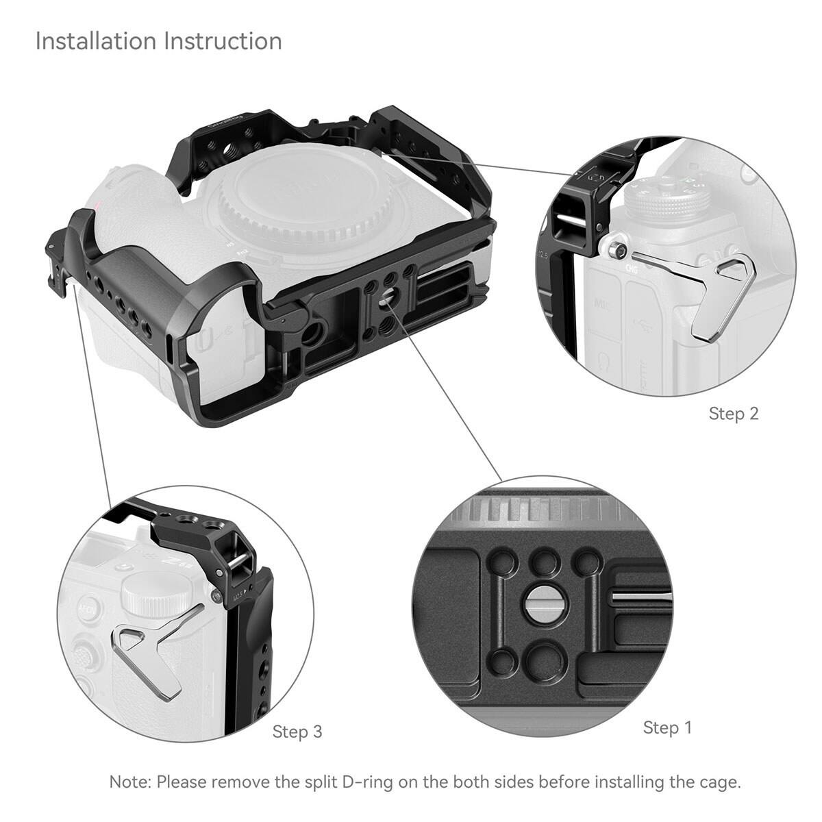 Installation Instruction

Step 1

Step 2

Step 3

Note: Please remove the split D-ring on the both sides before installing the cage.