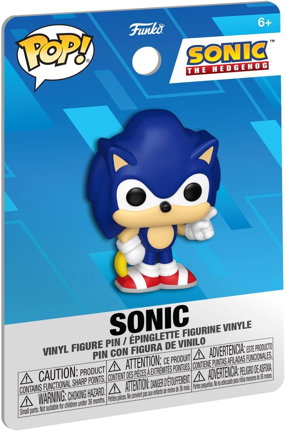 POP! 6+ Funko TM SONIC THE HEDGEHOG SONIC PINGLETTE FIGURINE VINYLE PIN I VINILO FIGURE FIGURA DE ESTE PRODUCTO VINYL PIN CON ! ADVERTENCIA: FUNCIONALES. ATTENTION: CE PRODUIT PUNTAS AFILADAS ! POINTUES. CONTIENE DE ASFIXIA. CAUTION: PRODUCT DES PICES  EXTRMITS ADVERTENCIA: PELIGRO ! CONTIENT ! menores de 36 meses. SHARP POINTS. DTOUFFEMENT, adecuado para nios FUNCTIONAL ATTENTION: DANGER Partes pequeries. No eS CONTAINS ! de moins de 36 mois. CHOKING HAZARD. convient pes aux enfants WARNING: Petites pieces. Ne ! under 36 months. suitable for children Small parts. Not