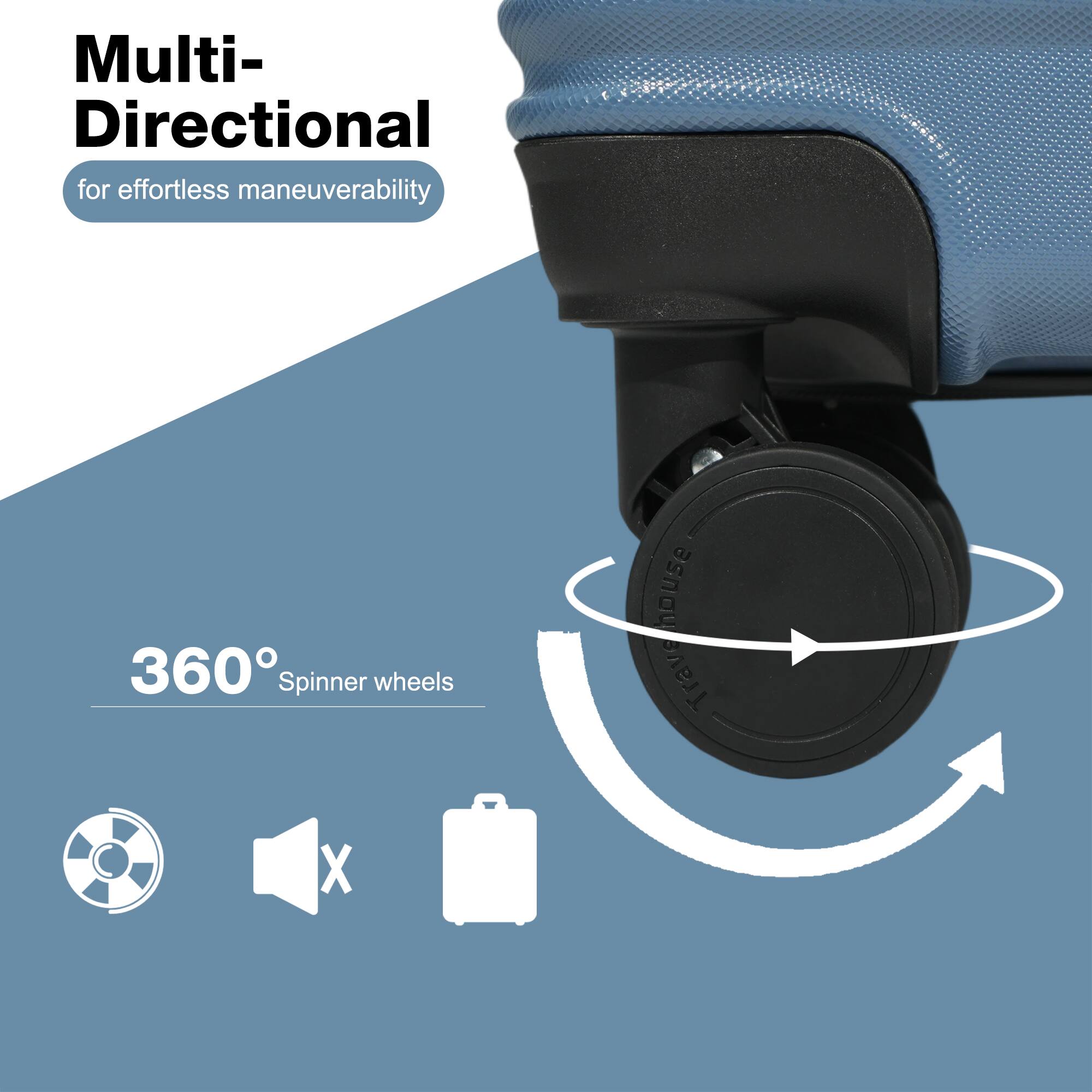 Multi-Directional for effortless maneuverability  
360° Spinner wheels