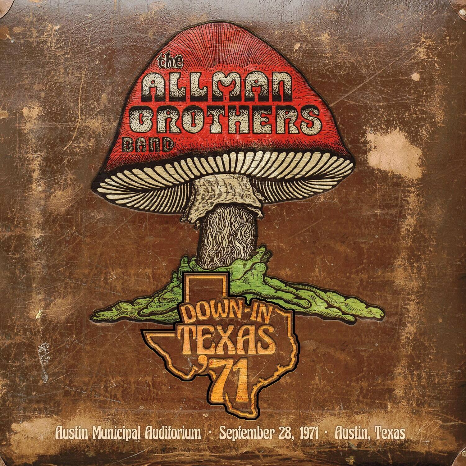 The Allman Brothers Band  
DOWN-IN TEXAS '71  
Austin Municipal Auditorium  
September 28, 1971  
Austin, Texas