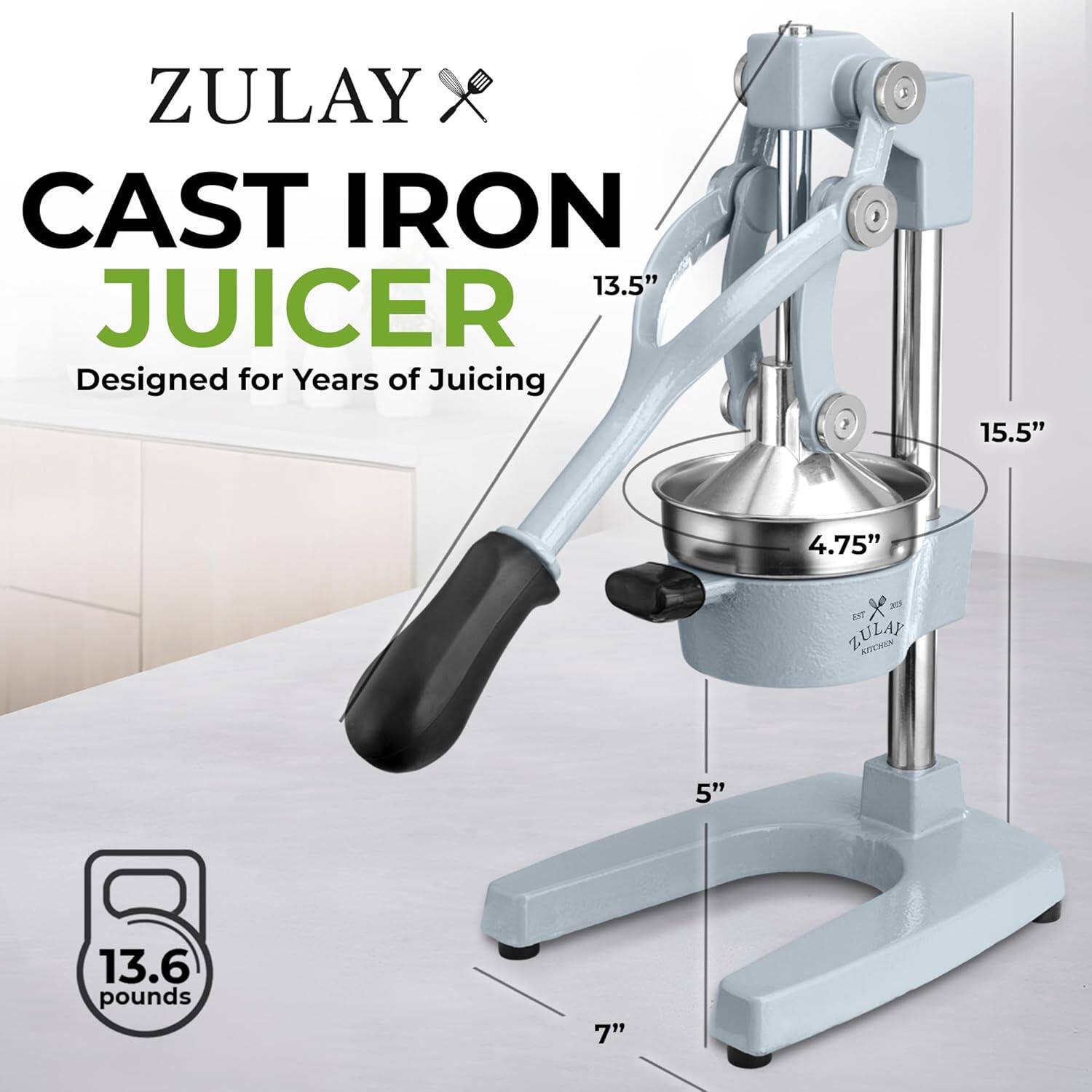 ZULAY CAST IRON 13.5" JUICER  
Designed for Years of Juicing  
15.5" x 4.75" x 5"  
13.6 pounds