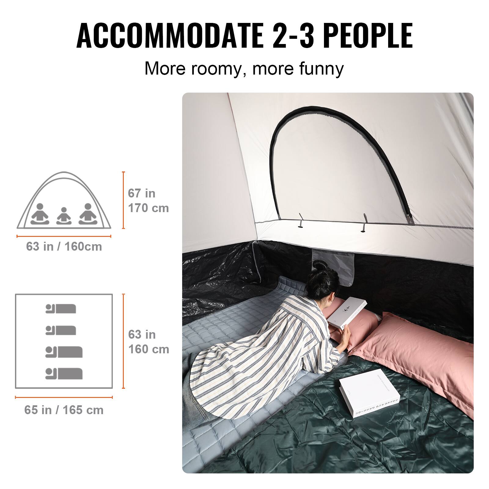 ACCOMMODATE 2-3 PEOPLE
More roomy, more funny
67 in / 170 cm
63 in / 160 cm
63 in / 160 cm
65 in / 165 cm