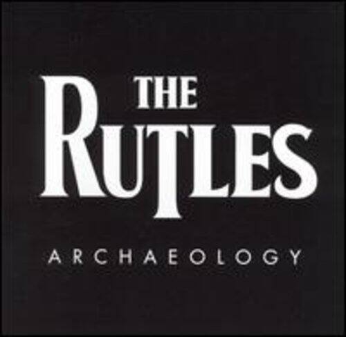 The Rutles  
Archaeology