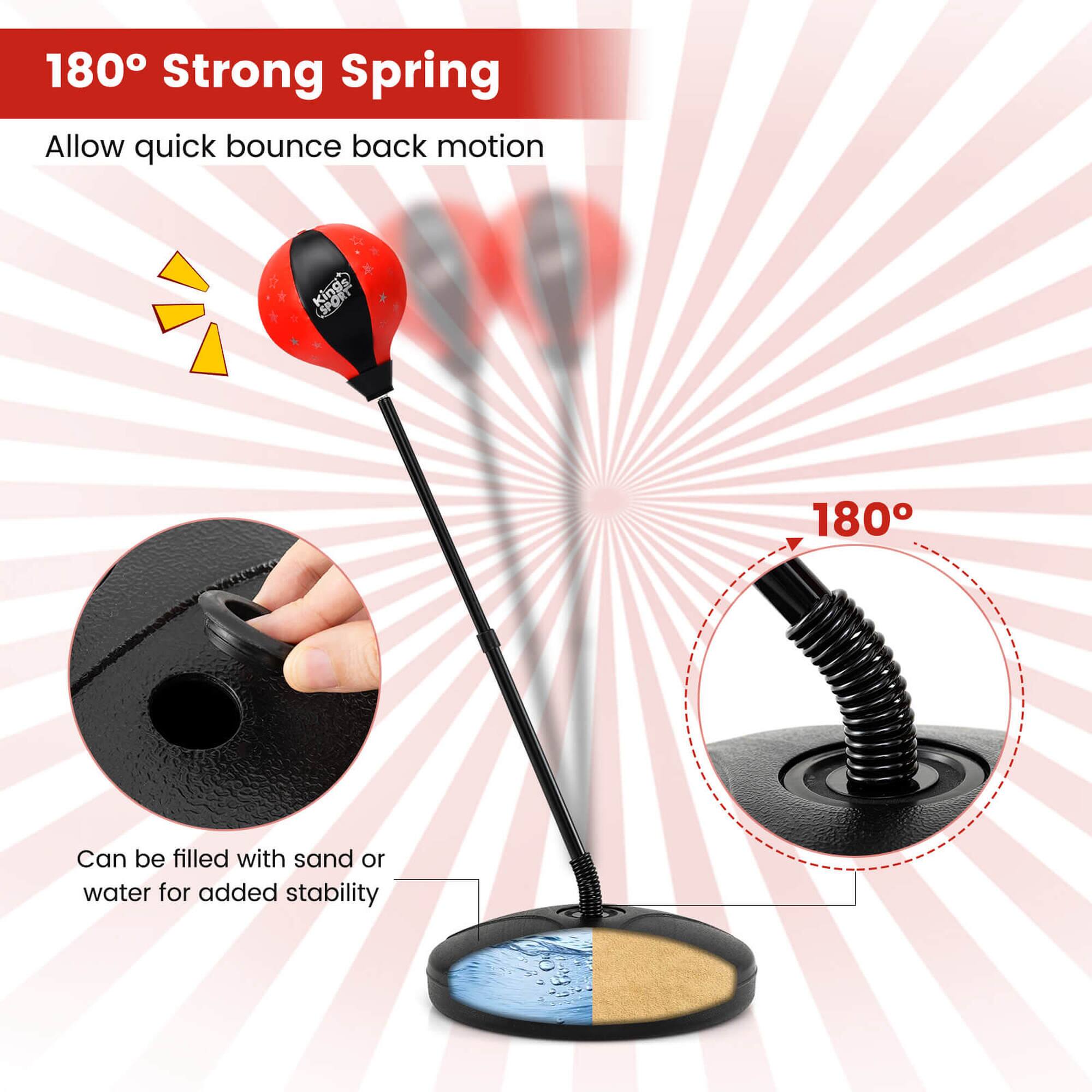 180° Strong Spring  
Allow quick bounce back motion  

180°  

Can be filled with sand or water for added stability