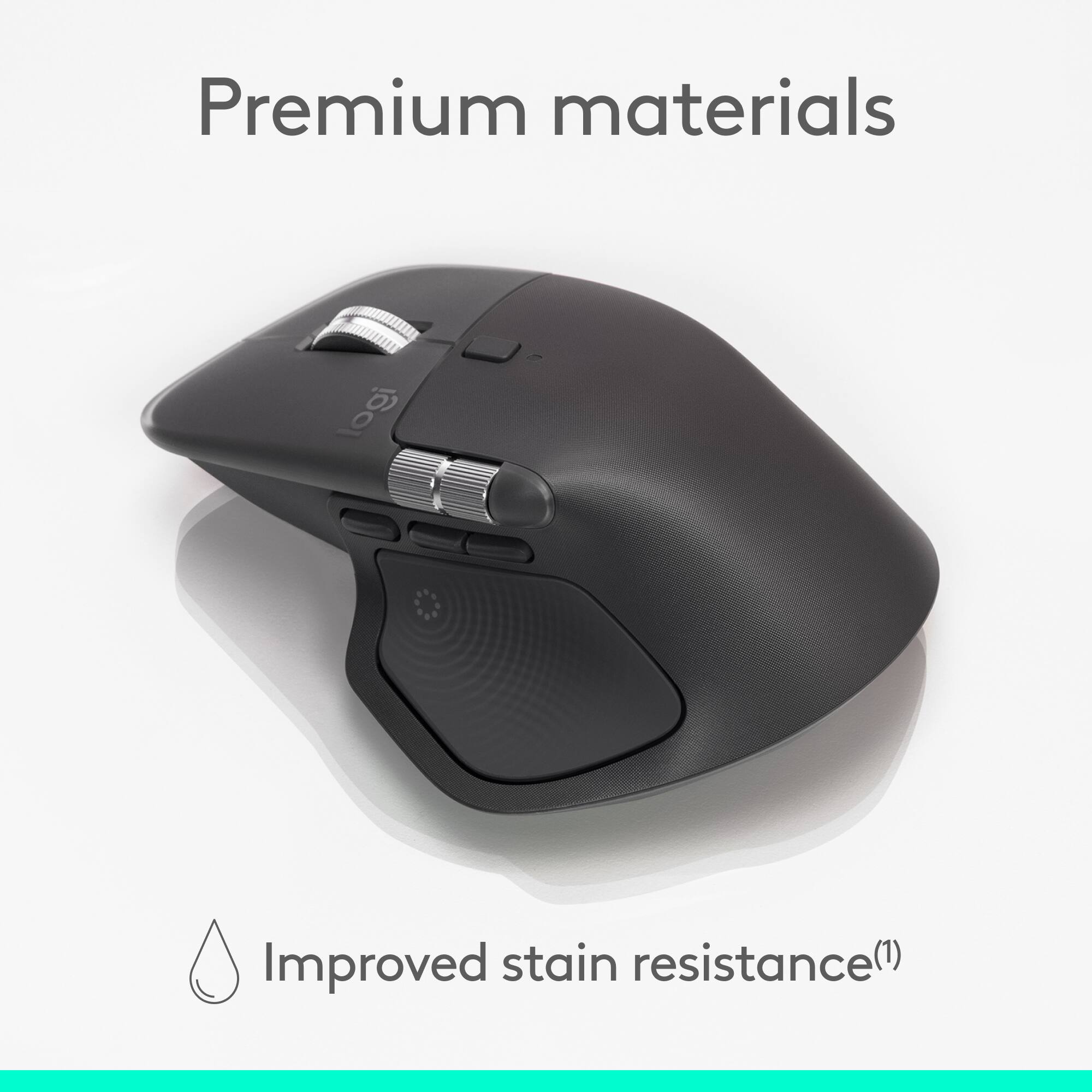 Premium materials  
Improved stain resistance(1)