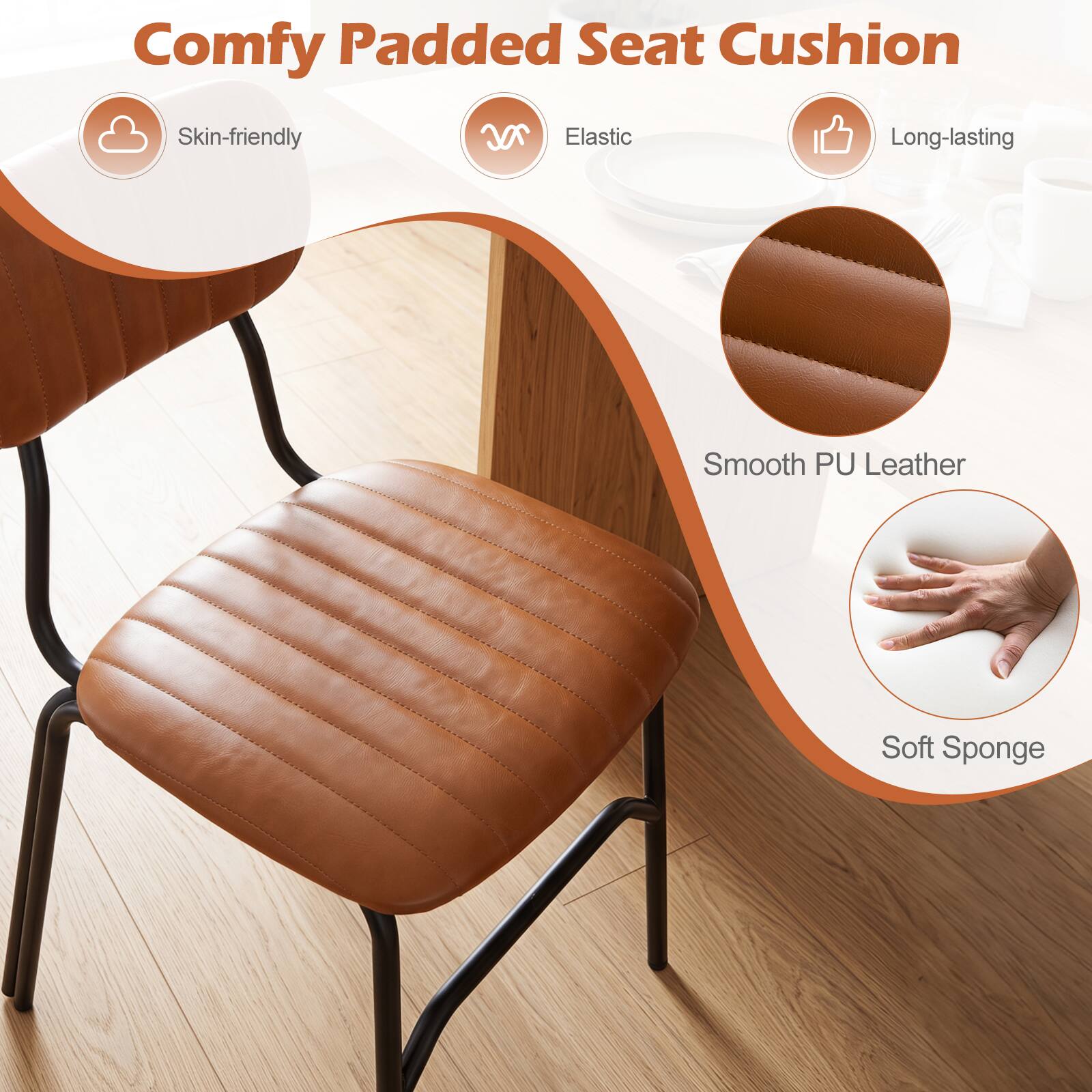 Comfy Padded Seat Cushion

- Skin-friendly
- Elastic
- Long-lasting
- Smooth PU Leather
- Soft Sponge