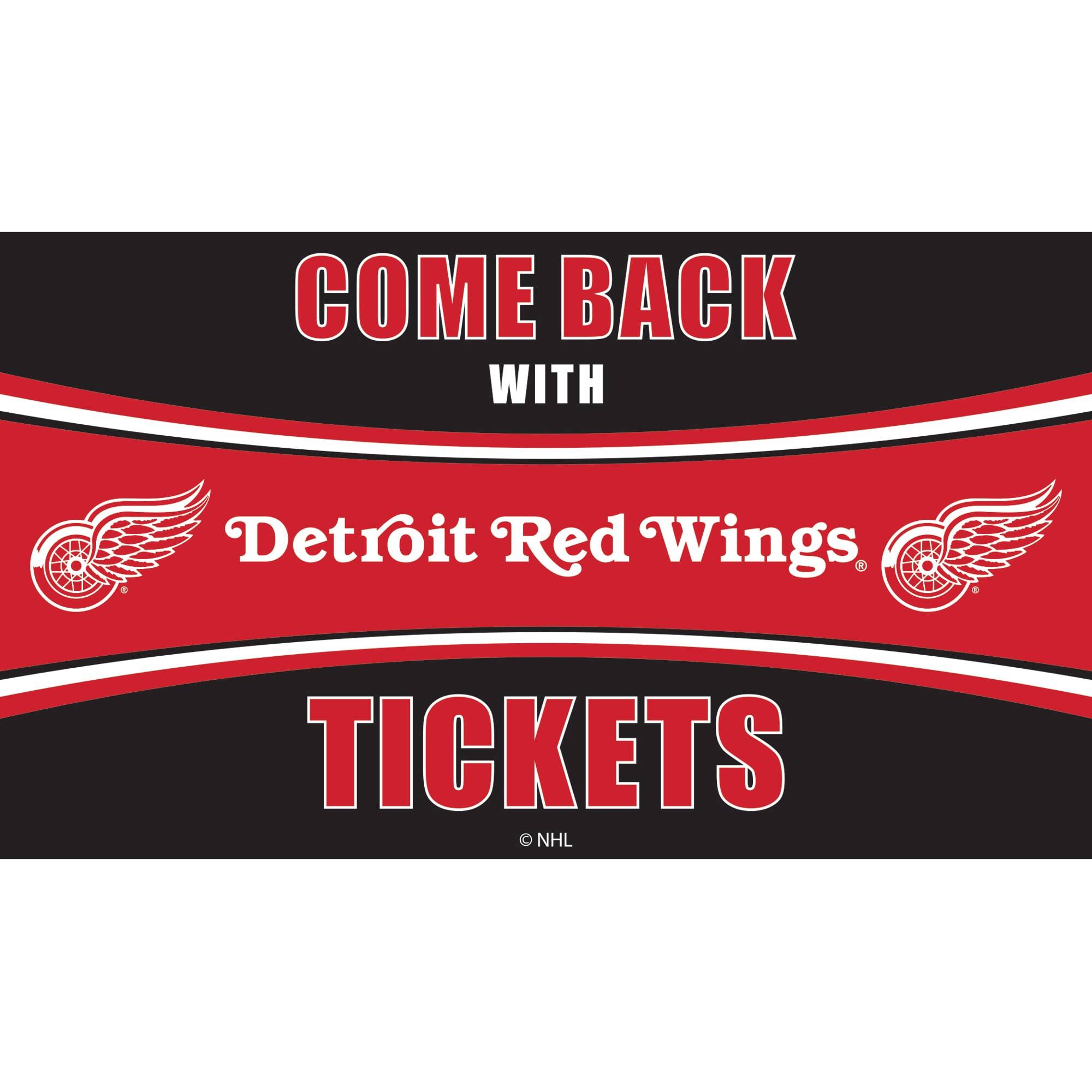 COME BACK WITH Detroit Red Wings TICKETS NHL