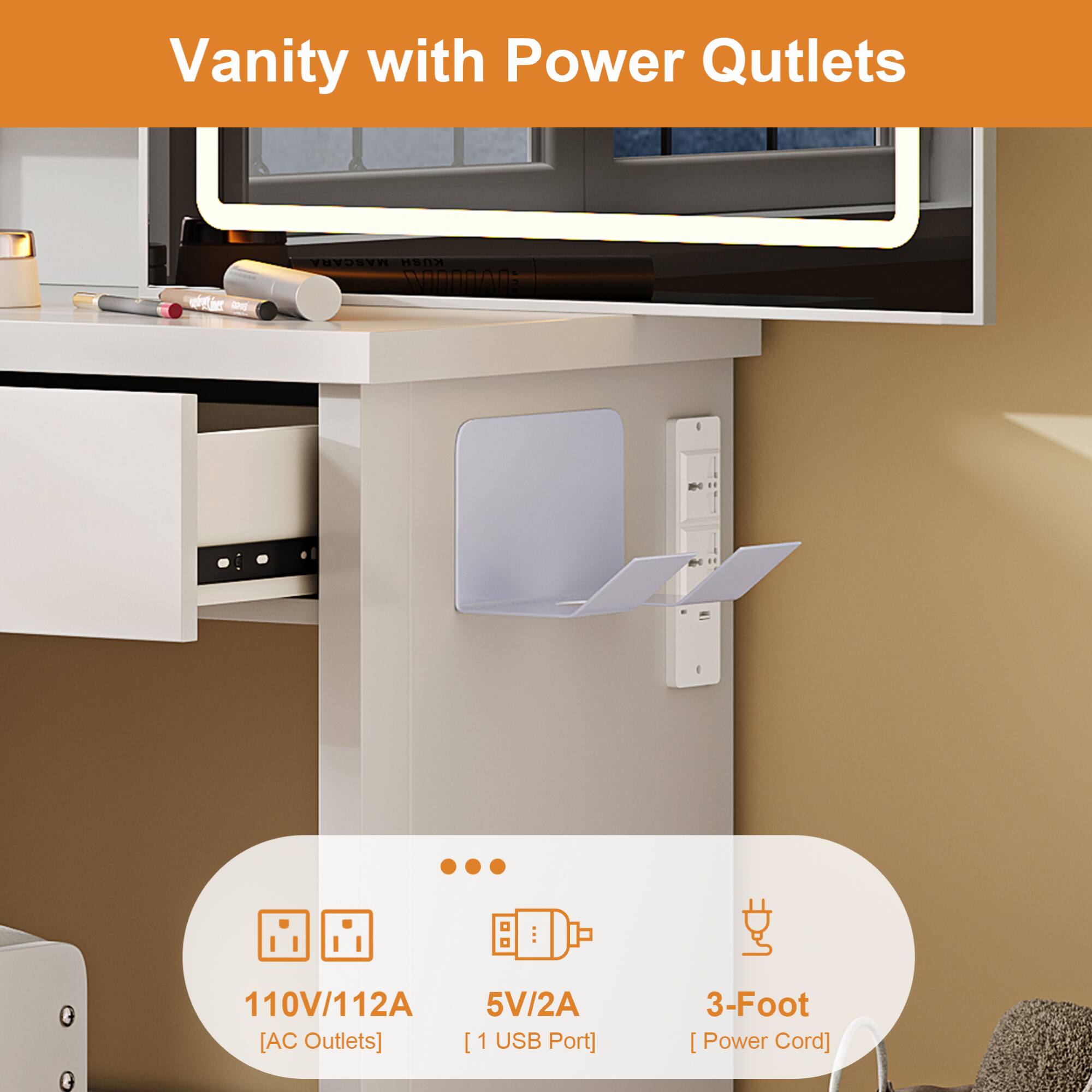 Vanity with Power Outlets

110V/112A [AC Outlets]  
5V/2A [1 USB Port]  
3-Foot [Power Cord]