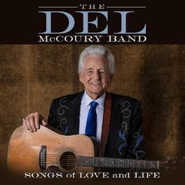 Del McCoury - Songs of Love and Life - VINYL LP
