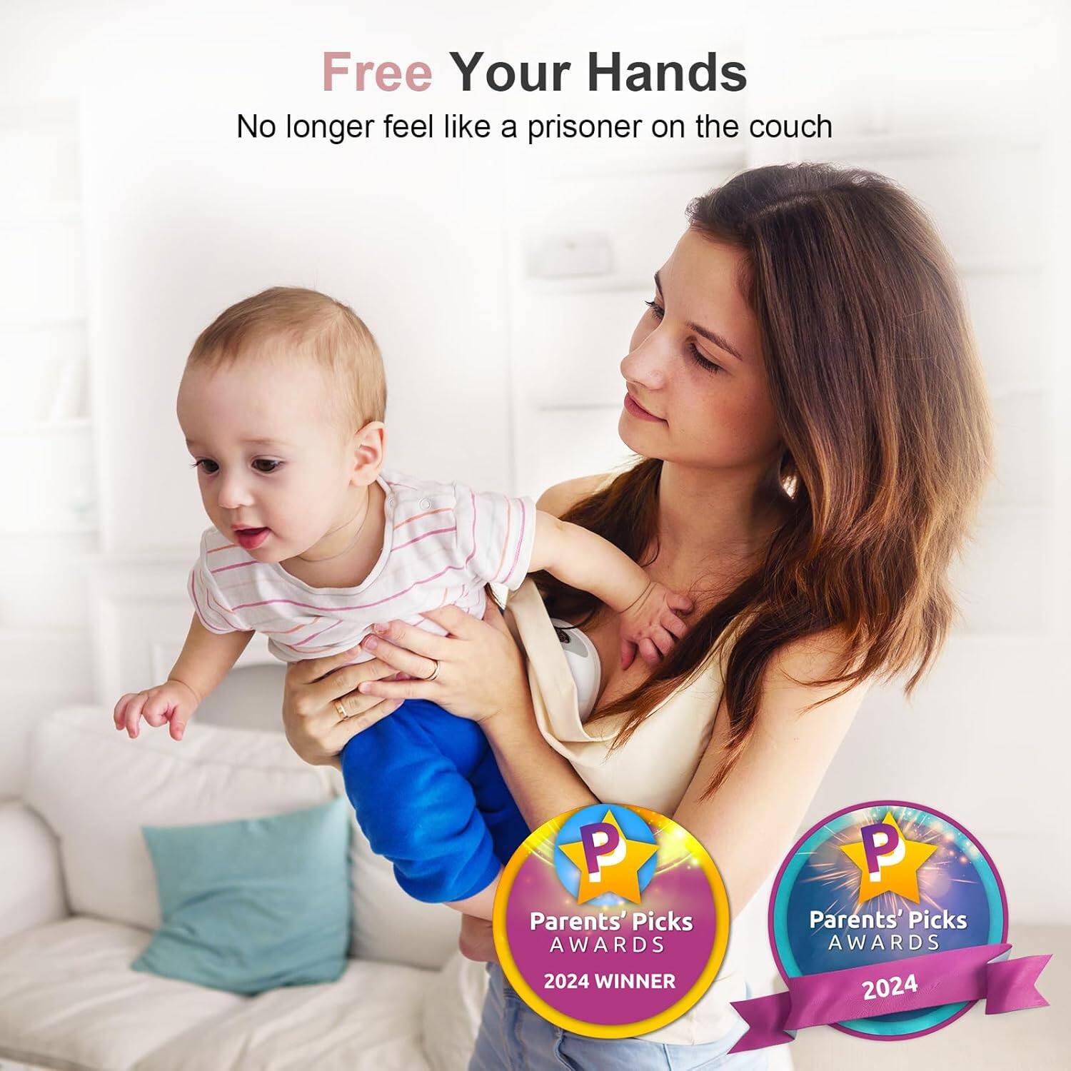 Free Your Hands  
No longer feel like a prisoner on the couch  

Parents' Picks AWARDS 2024 WINNER  
Parents' Picks AWARDS 2024