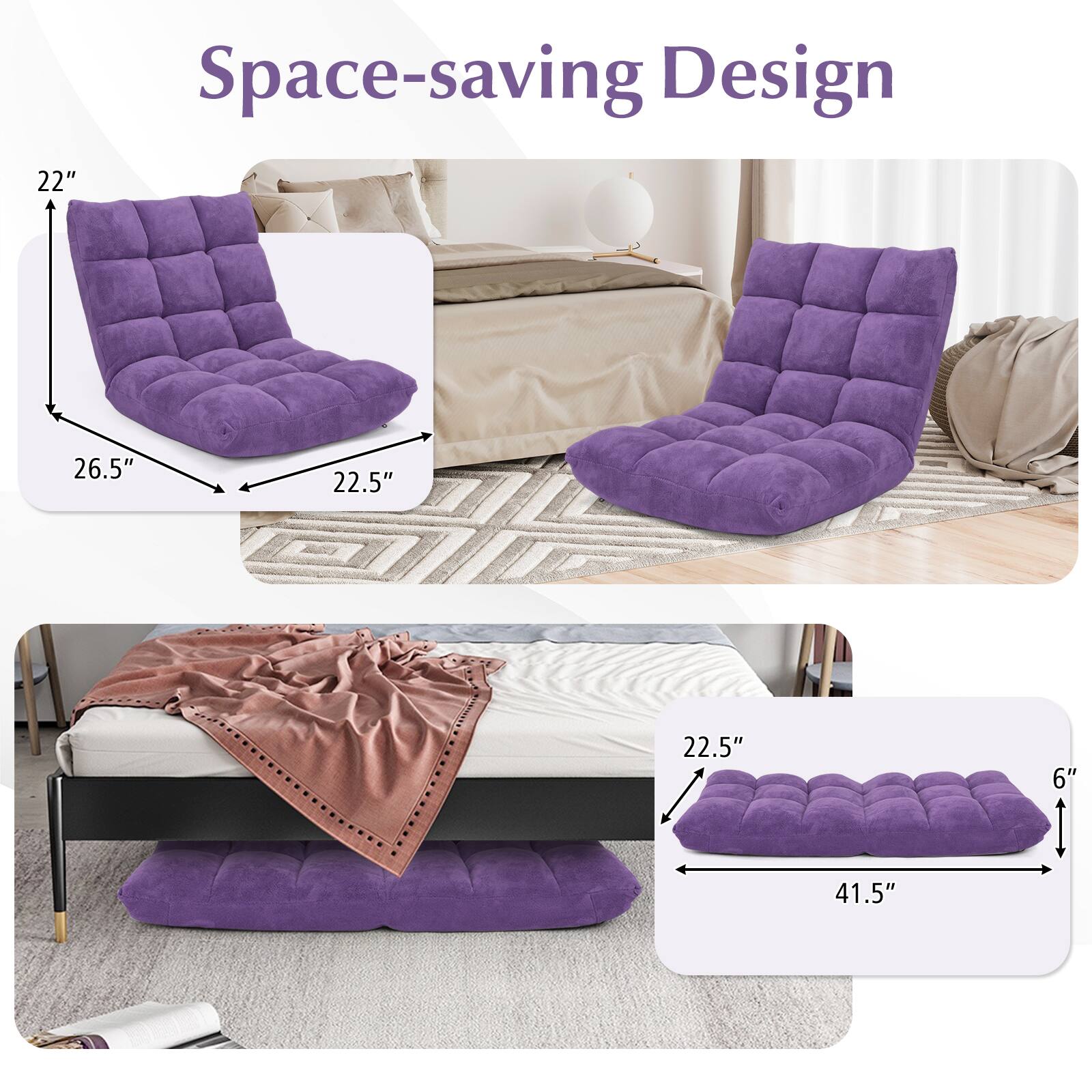Space-saving Design  
22" x 26.5" x 22.5"  
6" x 41.5"