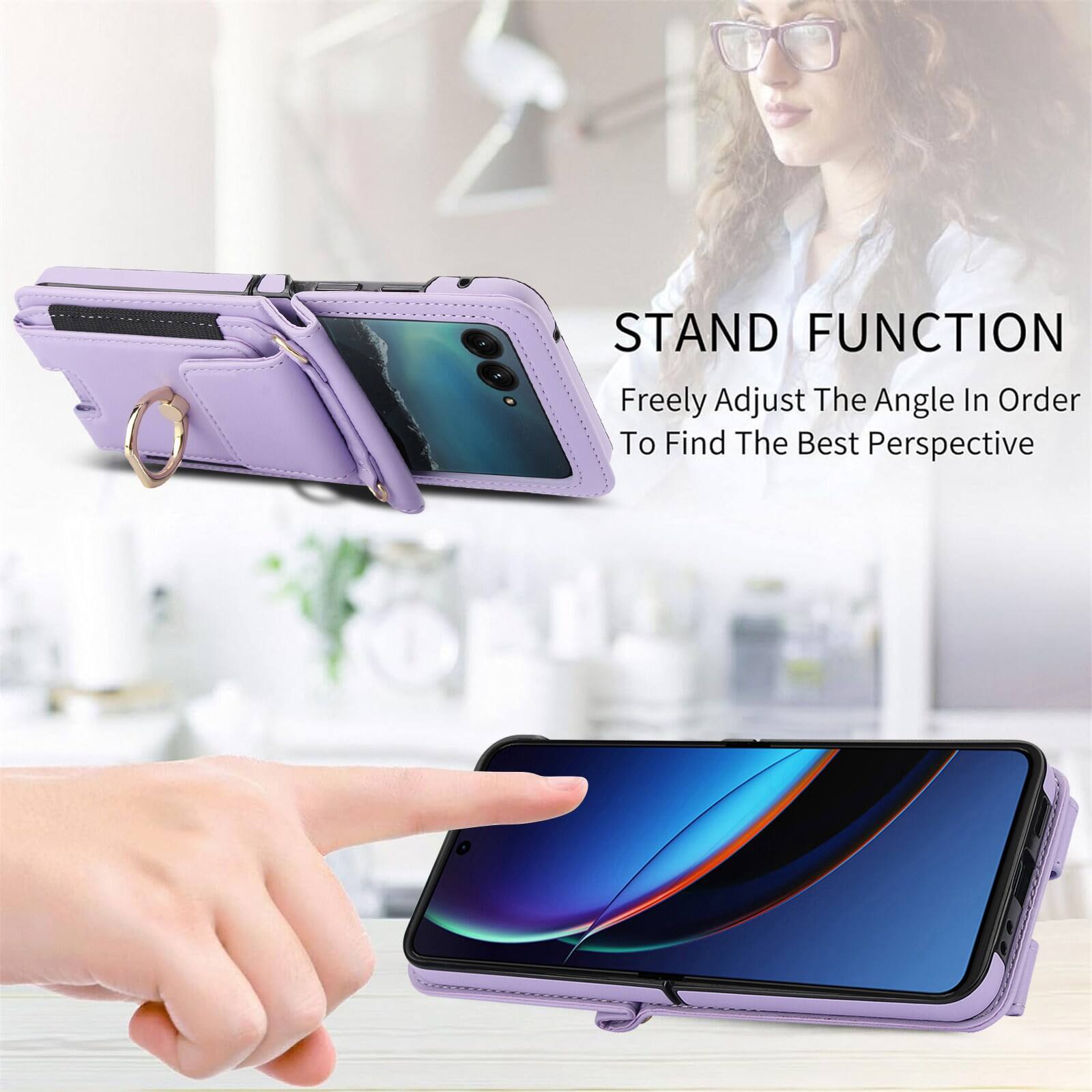 STAND FUNCTION  
Freely Adjust The Angle In Order To Find The Best Perspective