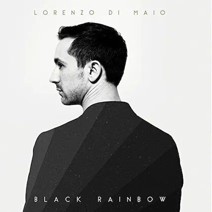 LORENZO DI MAIO
BLACK RAINBOW