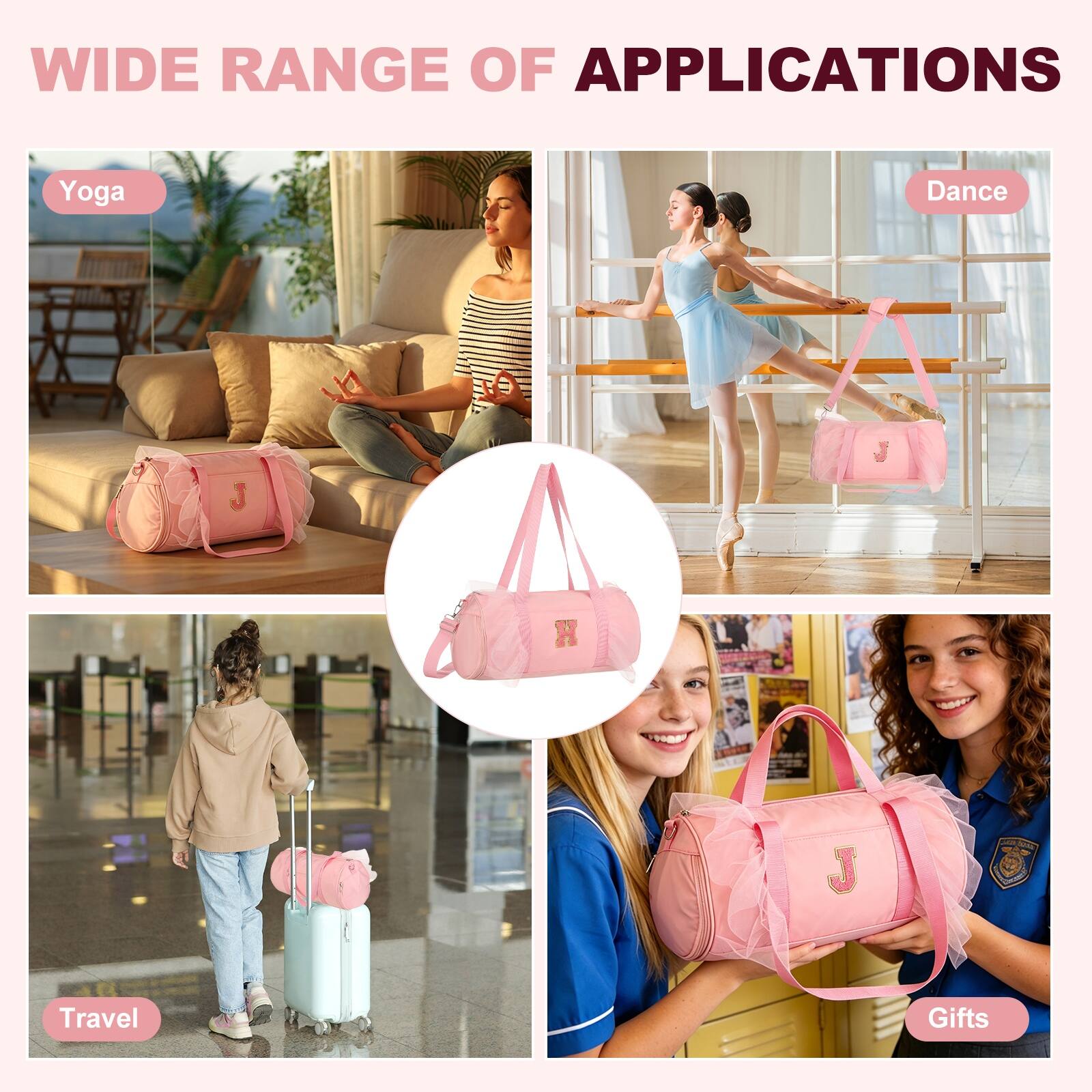 WIDE RANGE OF APPLICATIONS

Yoga Dance Travel Gifts