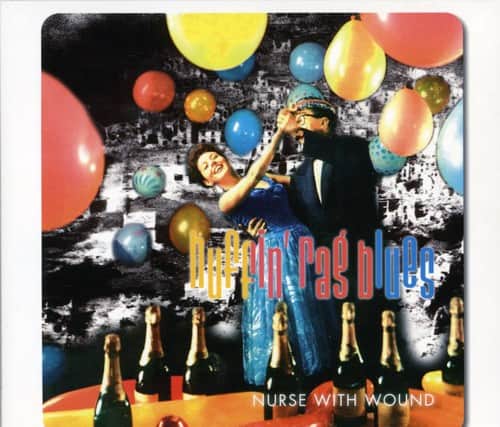 Nurse with Wound - Huffin' Rag Blues  - COMPACT DISCS