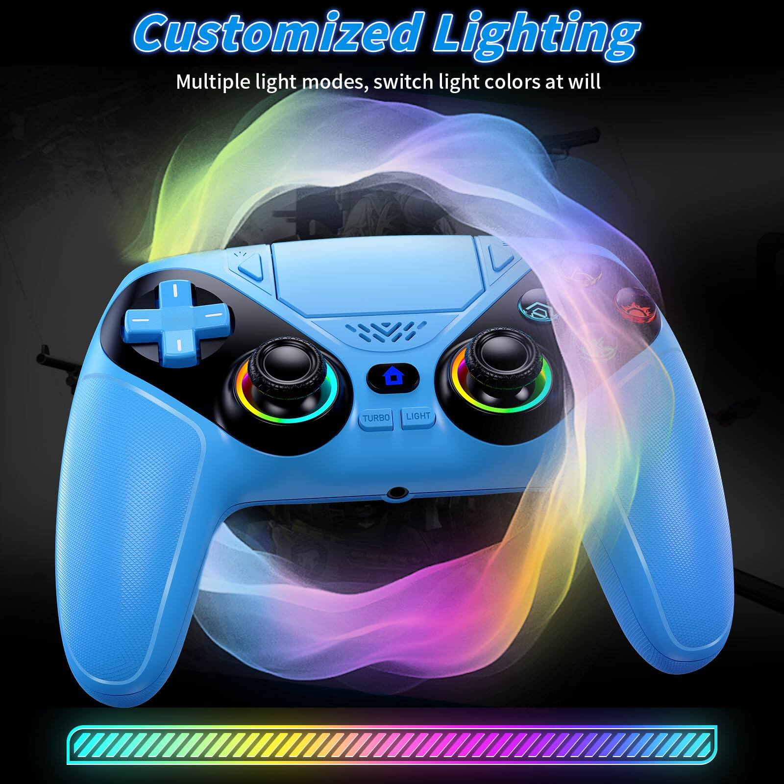 Customized Lighting  
Multiple light modes, switch light colors at will