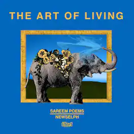 Sareem Poems & Newselph - The Art Of Living - VINYL LP