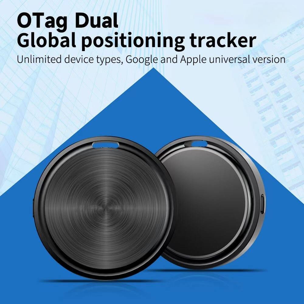 OTag Dual Global positioning tracker  
Unlimited device types, Google and Apple universal version
