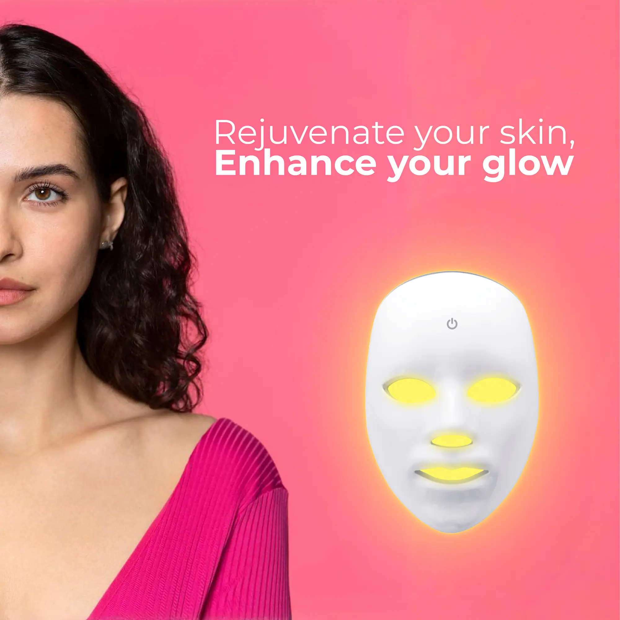 Rejuvenate your skin, Enhance your glow.