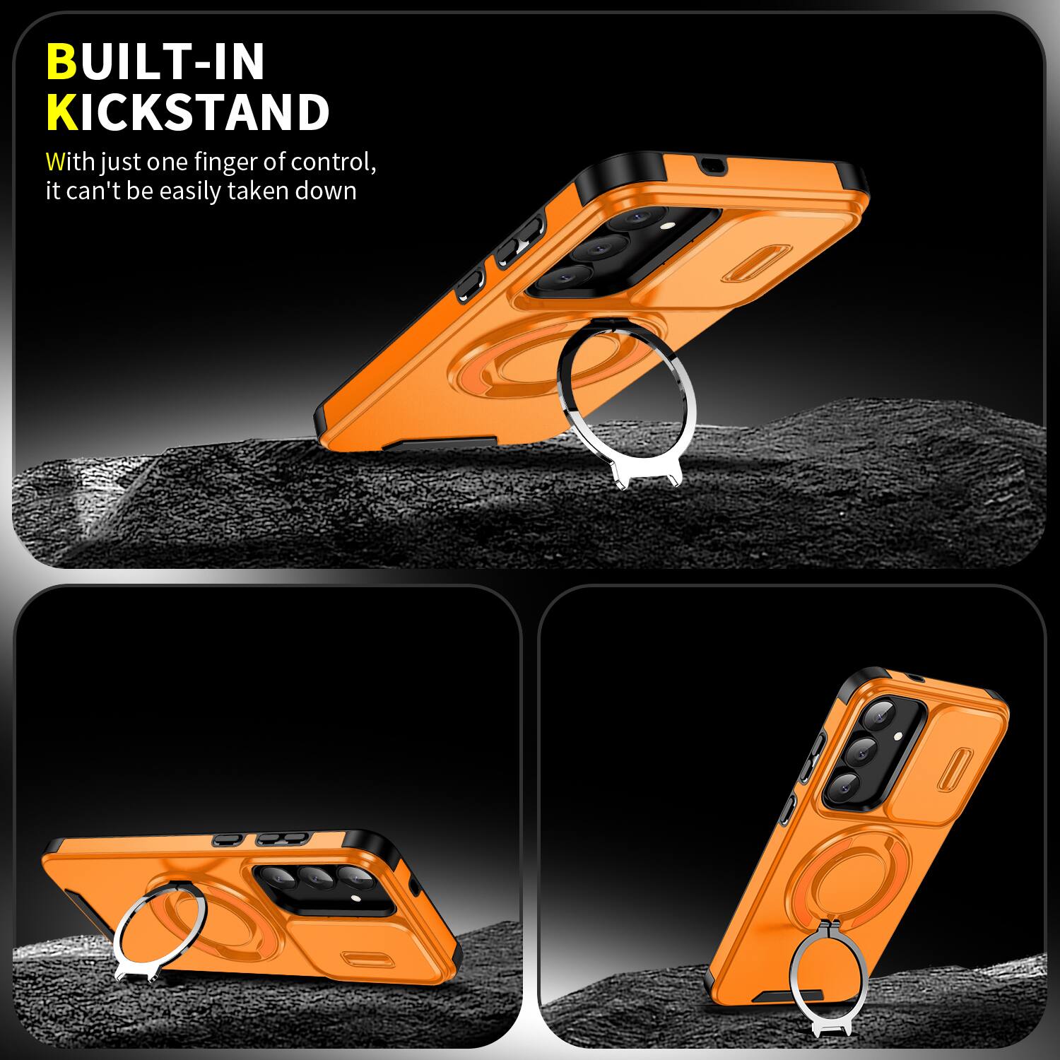 BUILT-IN KICKSTAND

With just one finger of control, it can't be easily taken down