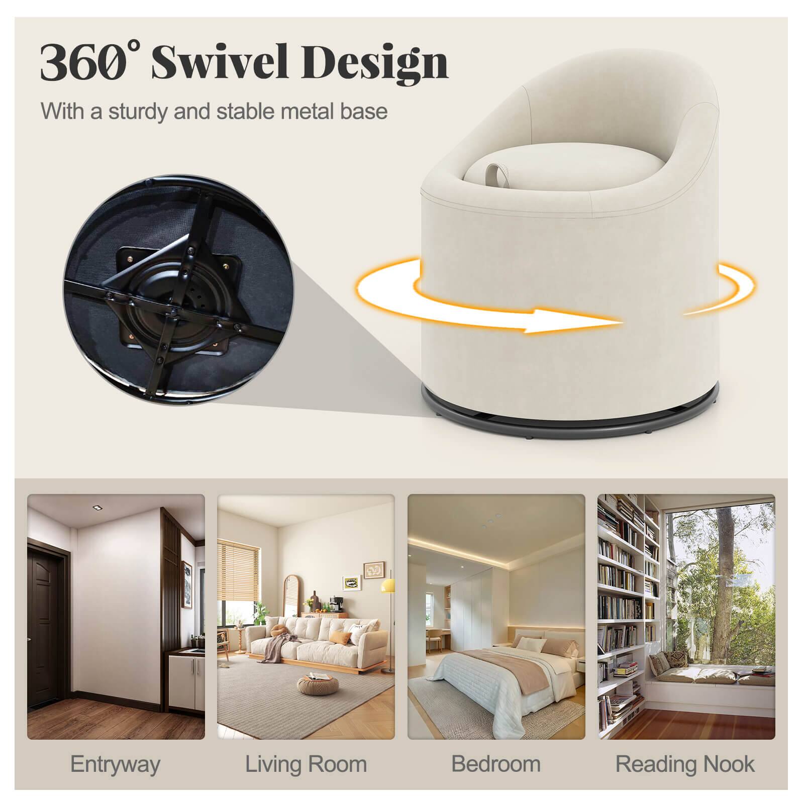 360° Swivel Design  
With a sturdy and stable metal base  

Entryway  
Living Room  
Bedroom  
Reading Nook