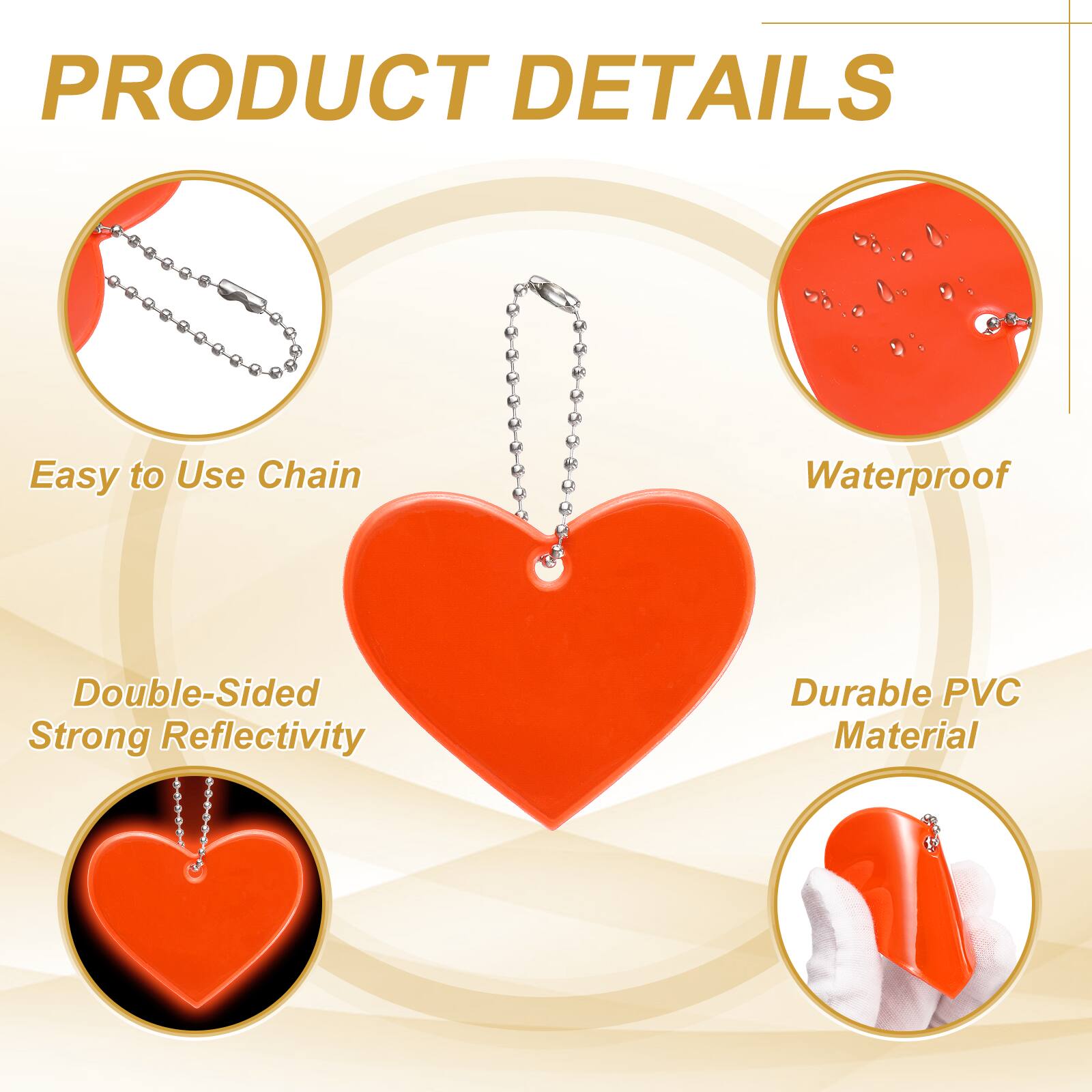 PRODUCT DETAILS

- Easy to Use Chain
- Waterproof
- Double-Sided Strong Reflectivity
- Durable PVC Material