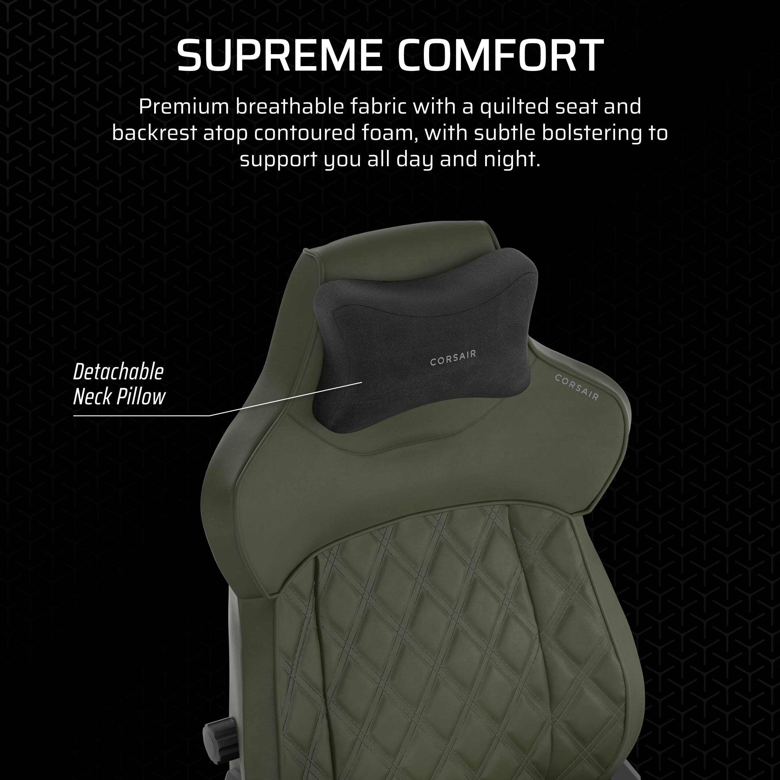 The text on the image reads: "SUPREME COMFORT Premium breathable fabric with a quilted seat and backrest atop contoured foam, with subtle bolstering to support you all day and night. Detachable Neck Pillow CORSAIR CORSAIR."