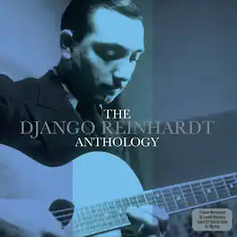 Django Reinhadt - Anthology - VINYL LP