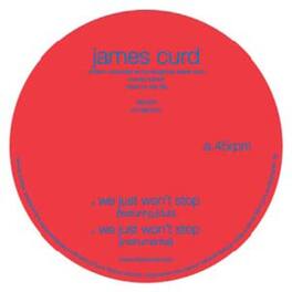 James Curd - We Just Won't Stop - VINYL LP