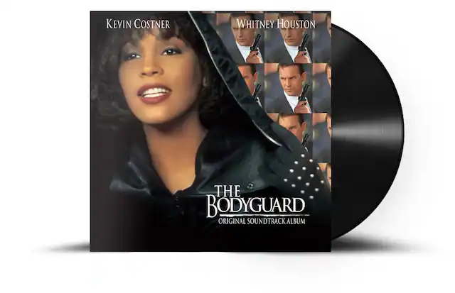 KEVIN COSTNER
WHITNEY HOUSTON
THE BODYGUARD
ORIGINAL SOUNDTRACK ALBUM