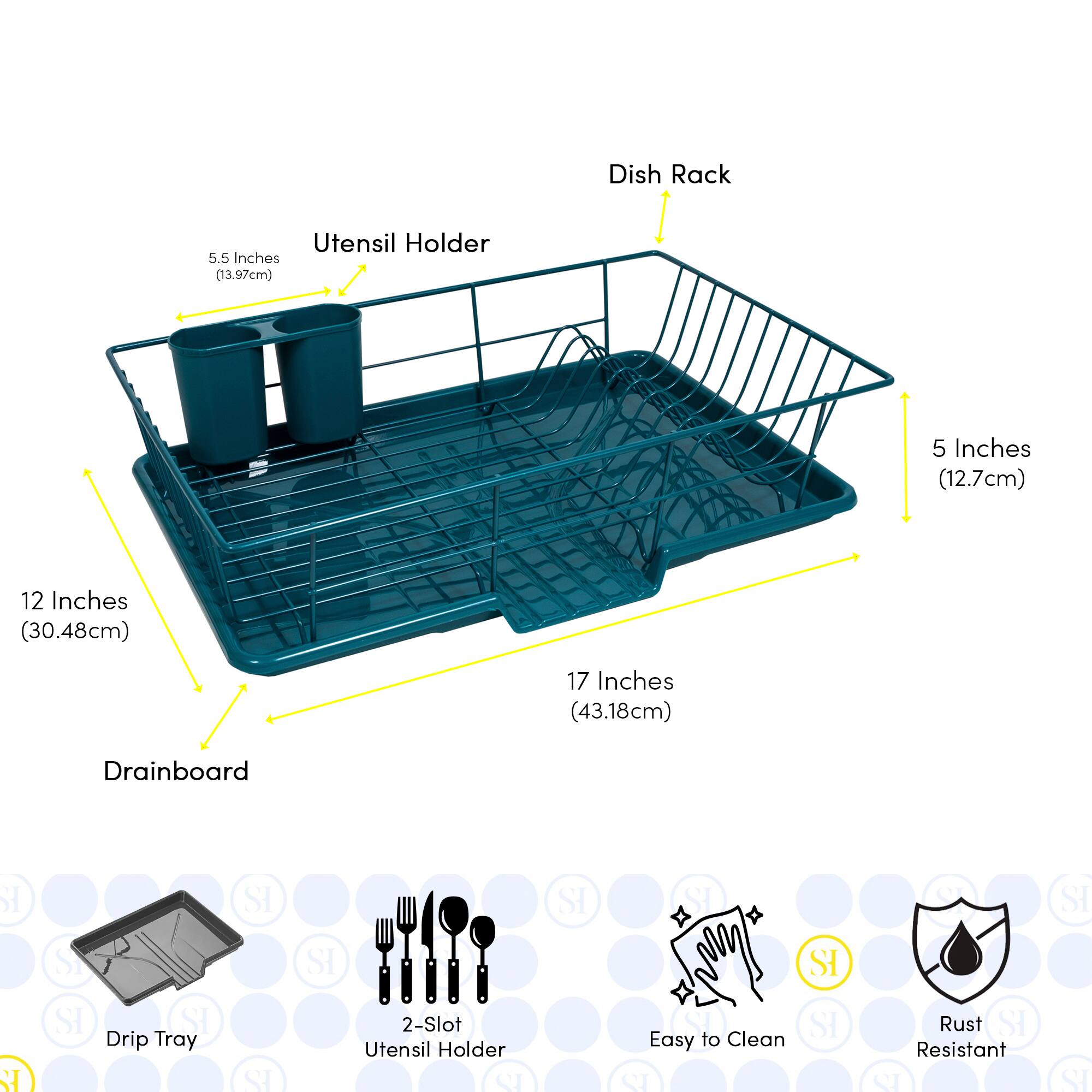 Dish Rack  
Utensil Holder  
5.5 Inches (13.97cm)  
5 Inches (12.7cm)  
12 Inches (30.48cm)  
17 Inches (43.18cm)  
Drainboard  
Drip Tray  
2-Slot Utensil Holder  
Easy to Clean  
Rust Resistant